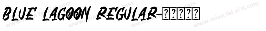 Blue Lagoon Regular字体转换